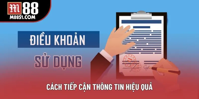 Cách tiếp cận thông tin hiệu quả
