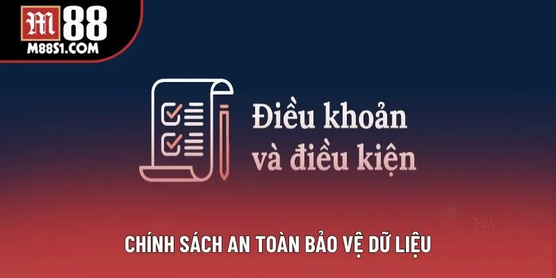 Chính sách an toàn bảo vệ dữ liệu